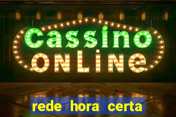 rede hora certa itaim paulista